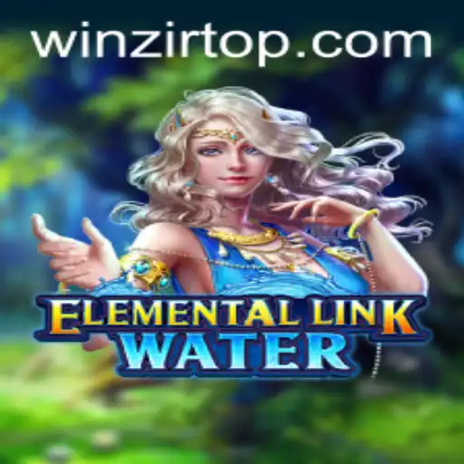 Exploring ElementalLinkWater: The Enchanting World of WinZir