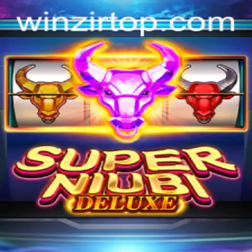 Discover the Exciting World of SuperNiubiDeluxe with WinZir